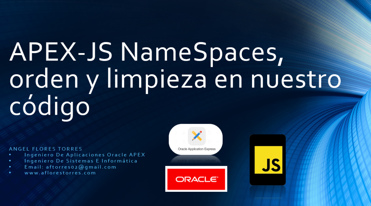 APEX-JS NameSpaces, orden y limpieza en nuestro código
